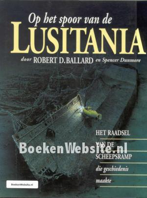 Op het spoor van de Lusitania Op het spoor van de Lusitania