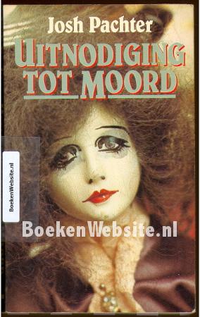 Uitnodiging tot moord Uitnodiging tot moord