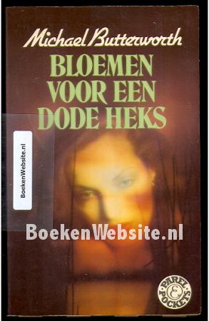 Bloemen voor een dode heks Bloemen voor een dode heks