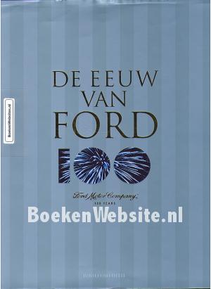 De Eeuw van Ford De Eeuw van Ford