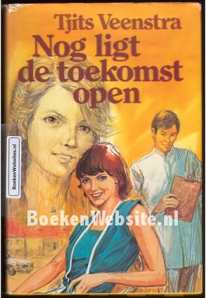 Nog ligt de toekomst open Nog ligt de toekomst open