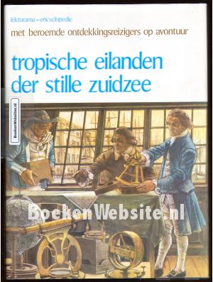 Tropische eilanden der Stille Zuidzee Tropische eilanden der Stille Zuidzee
