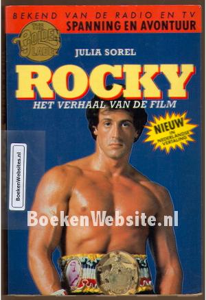 Rocky, het verhaal van de film Rocky, het verhaal van de film