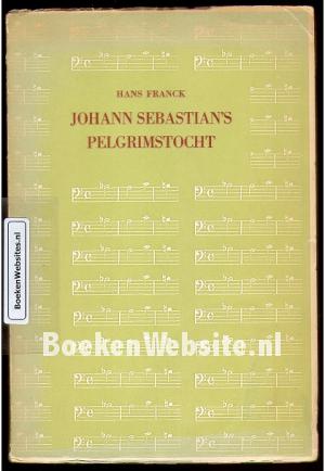 Johann Sebastian's pelgrimstocht