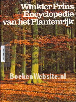 Winkler Prins Encyclopedie van het Plantenrijk 3 Winkler Prins Encyclopedie van het Plantenrijk 3