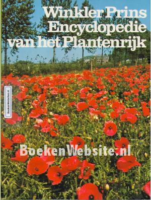 Winkler Prins Encyclopedie van het Plantenrijk 1 Winkler Prins Encyclopedie van het Plantenrijk 1
