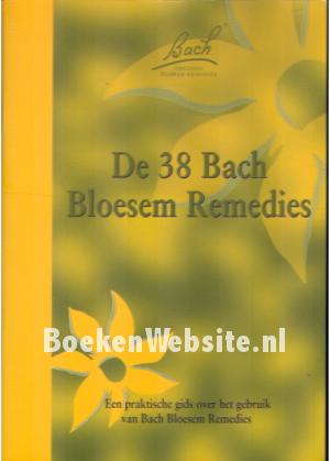 De 38 Bach Bloesem Remedies