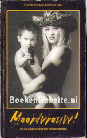 Moordvrouw ! Moordvrouw !