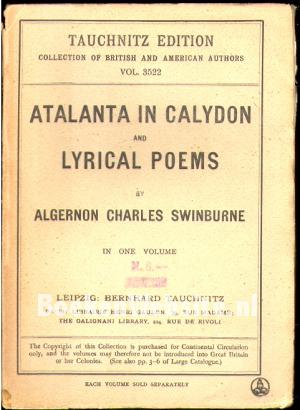 Atalanta in Calydon and Lyrical Poems