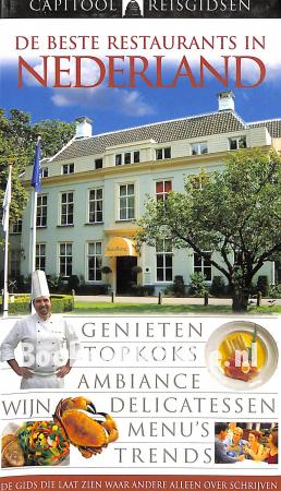 De beste restaurants in Nederland De beste restaurants in Nederland