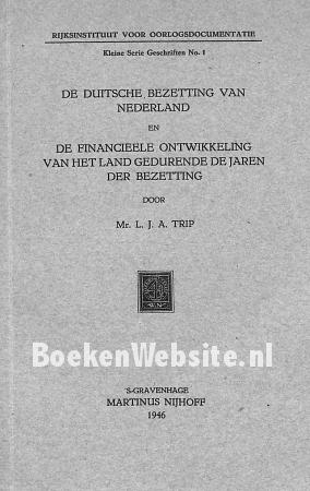 De Duitse bezetting van Nederland
