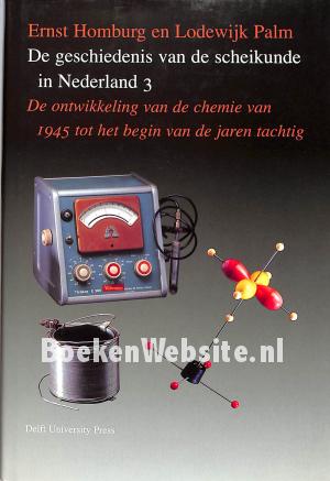 De geschiedenis van de scheikunde in Nederland 3