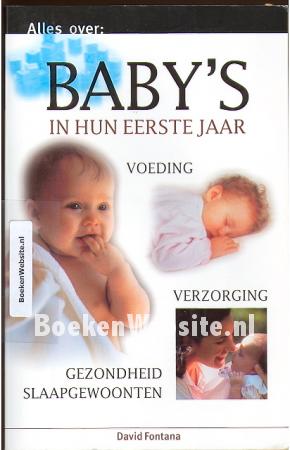 Baby's in hun eerste jaar Baby's in hun eerste jaar