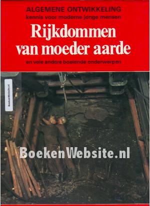 Rijkdommen van moeder aarde