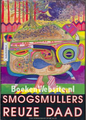 Smogmullers reuze daad
