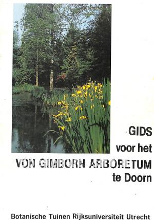 Gids voor het Von Gimborn Arboretum te Doorn