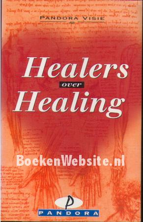 Healers over healing