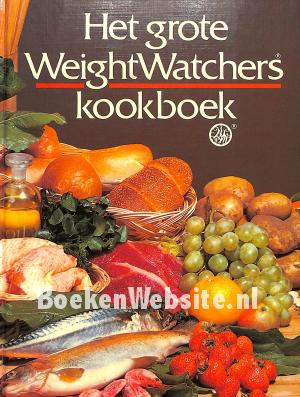 Het grote WeightWatchers kookboek Het grote WeightWatchers kookboek