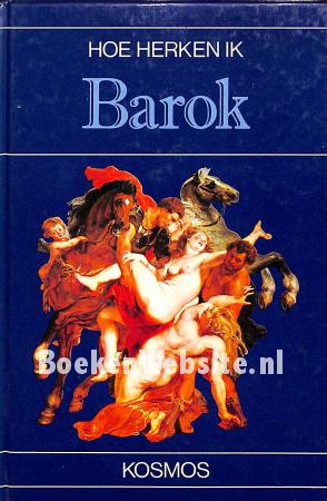 Hoe herken ik Barok