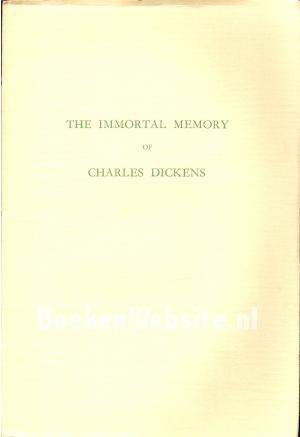 The Immortal Memory of Charles Dickens