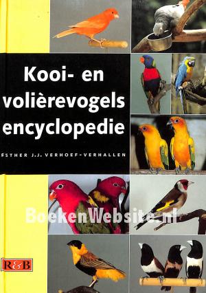 Kooi- en volierevogels encyclopedie