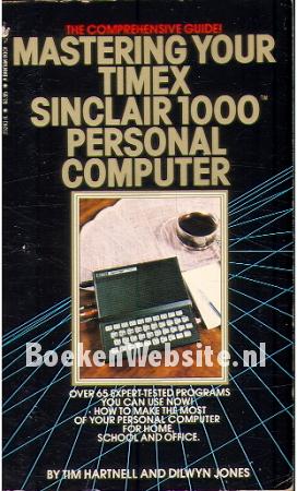 Mastering your Timex Sinclair 1000