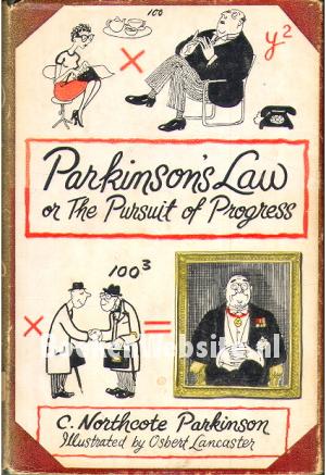 Parkinson's Law Parkinson's Law