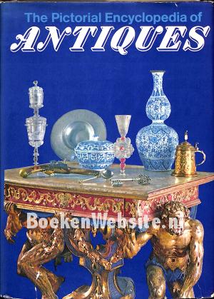 The Pictorial Encyclopedia of Antiques