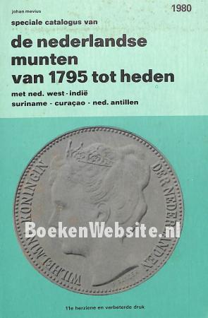 Speciale catalogus van de Nederlandse munten van 1795 tot 1980
