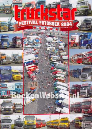 Truckstar Festival Fotoboek 2004