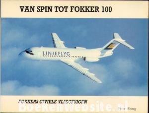 Van spin tot Fokker 100