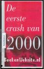 De eerste crash van 2000