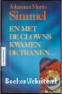 En met de clowns kwamen de tranen...