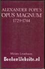 Alexander Pope's Opus Magnum 