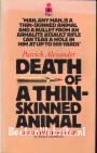 Death of a Thinskinned Animal