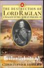 The Destruction of Lord Raglan