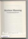Matthew Manning een paranormaal fenomeen