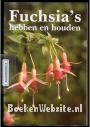 Fuchsia's hebben en houden