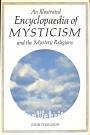An Illustrated Encyclopaedia of Mysticism