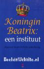 Koningin Beatrix: een instituut
