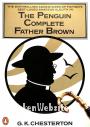The Penguin Complete Father Brown