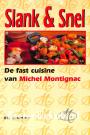Slank & Snel De fast cuisine