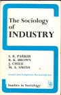 The Sociology of Industry
