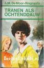 Tranen als ochtenddauw, omnibus