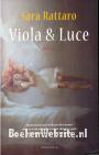 Viola & Luce