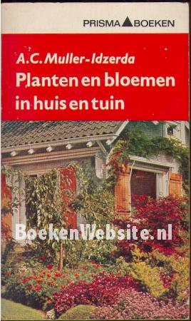 0391 Planten en bloemen in huis en tuin