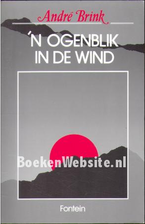'n ogenblik in de wind