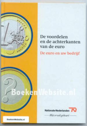 De euro en uw bedrijf De euro en uw bedrijf