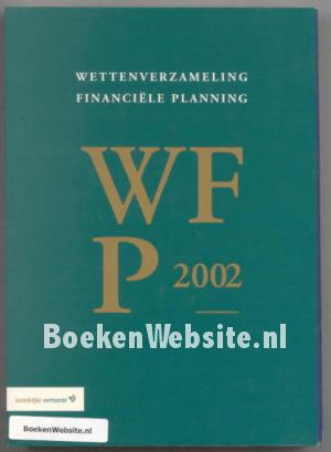 Wetten verzameling Financiele Planning 2002