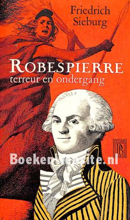 0665 Robespierre terreur en ondergang 0665 Robespierre terreur en ondergang